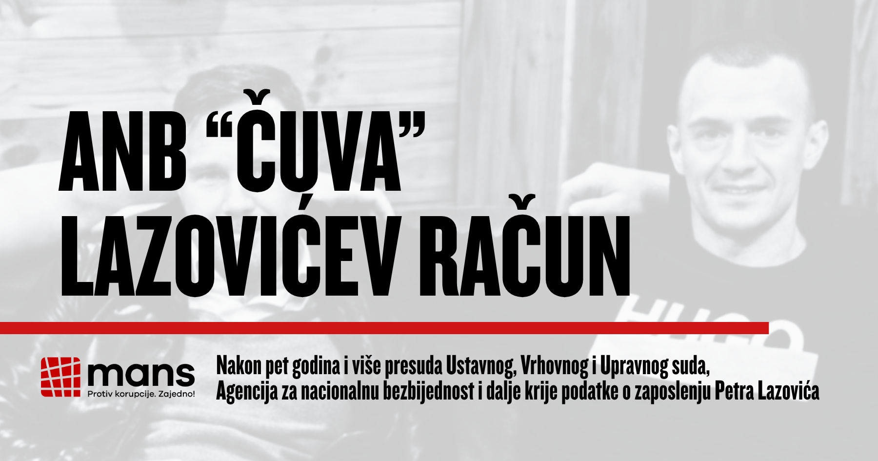 ANB i dalje krije podatke o Petru Lazoviću